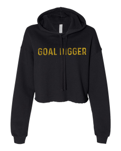 “GOAL DIGGER” HOODIE