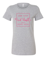 Load image into Gallery viewer, &quot;SHE GOT MAD HUSTLE&quot; T-SHIRT