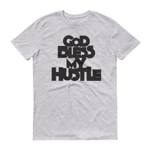 Load image into Gallery viewer, &quot;GOD BLESS MY HUSTLE&quot; T-SHIRT