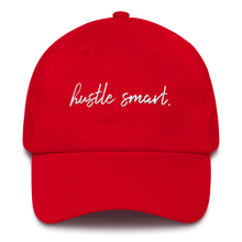 Load image into Gallery viewer, &quot;HUSTLE SMART.&quot; DAD HAT
