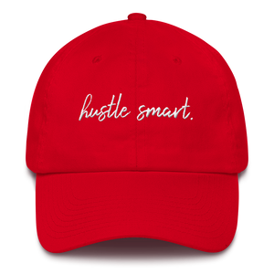 "HUSTLE SMART." DAD HAT