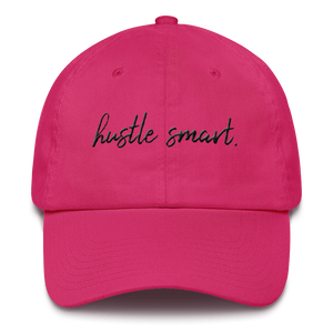 "HUSTLE SMART." DAD HAT