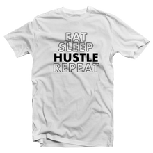 Load image into Gallery viewer, &quot;EAT SLEEP HUSTLE REPEAT&quot; T-SHIRT